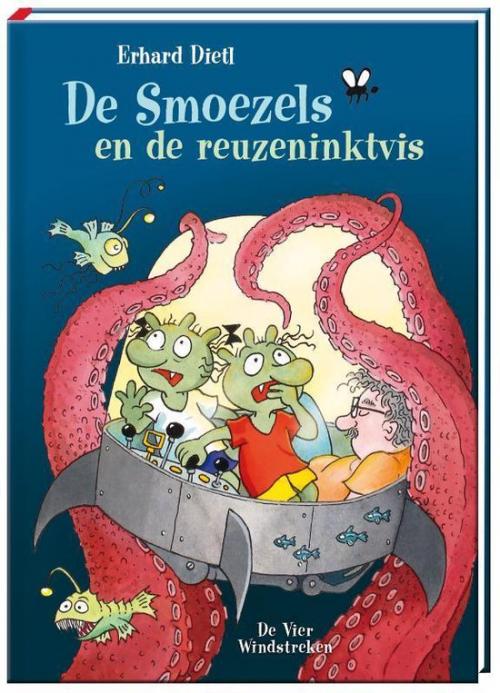 De Smoelzels en de reuzeninktvis - [7 jaar +] Erhard Dietll- hardcover - 9789051168327