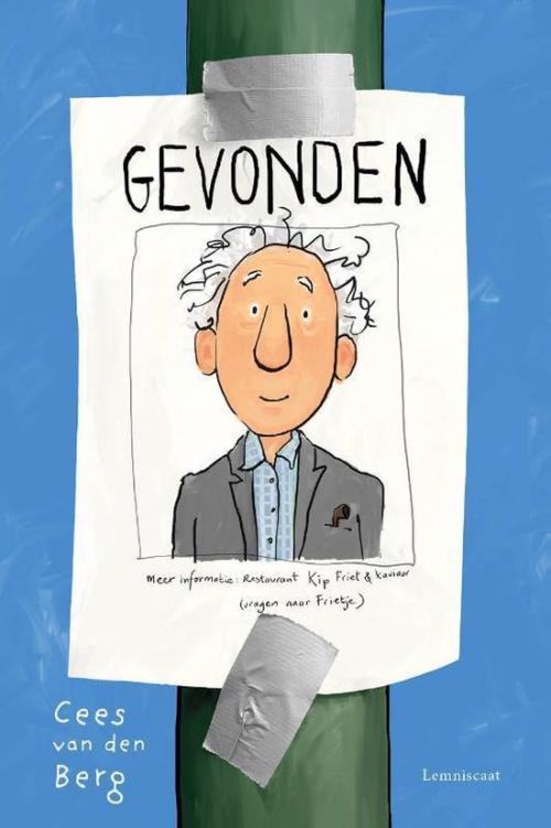 Gevonden [9 jaar +] Cees van den Berg - hardcover
