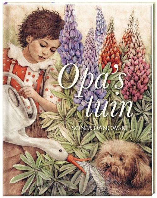 Opa's tuin - Sonja Danowski
