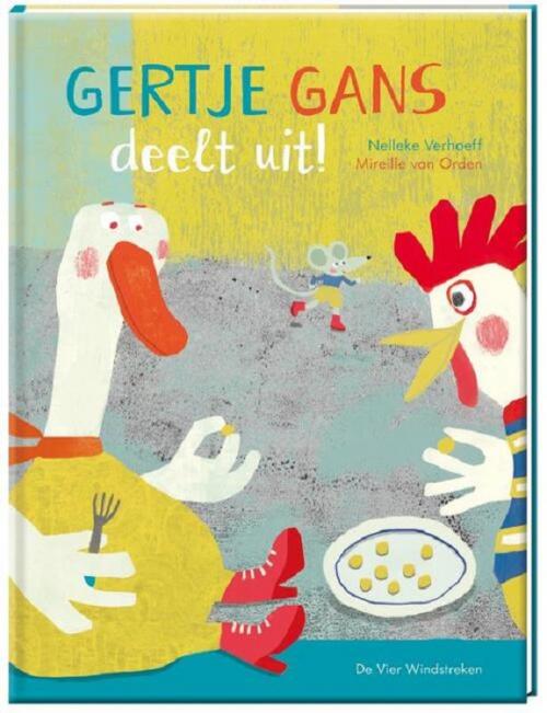 Gertje Gans deelt uit - Nelleke Verhoeff