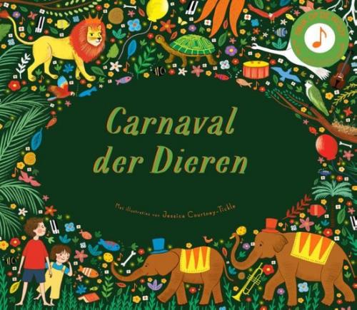 Carnaval der dieren - geluidenboek - muziekboek - 9789060389133