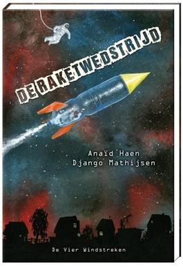 De raketwedstrijd - Anaïd Haen