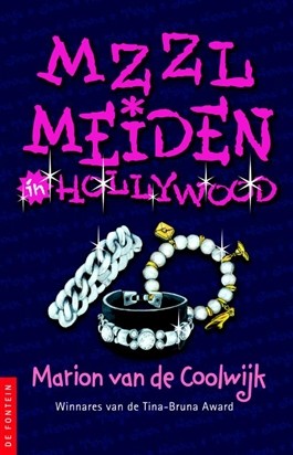 Mzzlmeiden 7 - in Hollywood
