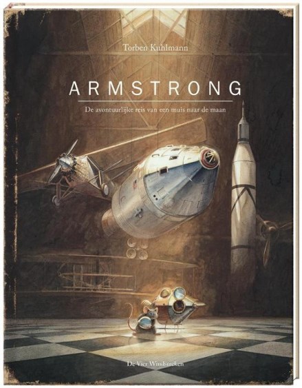Armstrong, de avontuurlijke reis van een muis naar de maan, 9789051165630