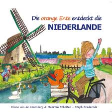 Die orange Ente entdeckt die Niederlande