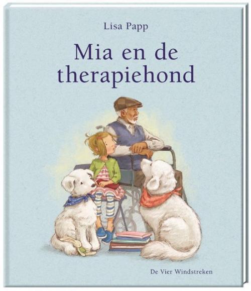 Mia en de therapiehond - Lisa Papp