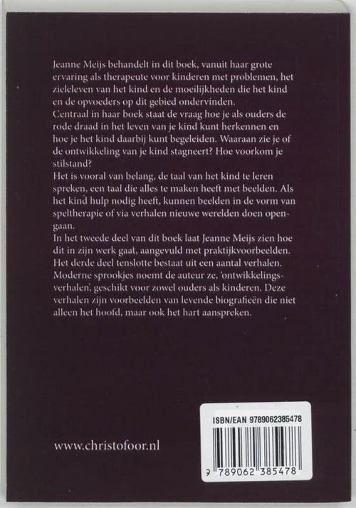 De diepste kloof - Spel en verhaal als hulp voor kinderen met problemen - Jeanne Meijs - paperback - Christofoor Adult - 9789062385478
