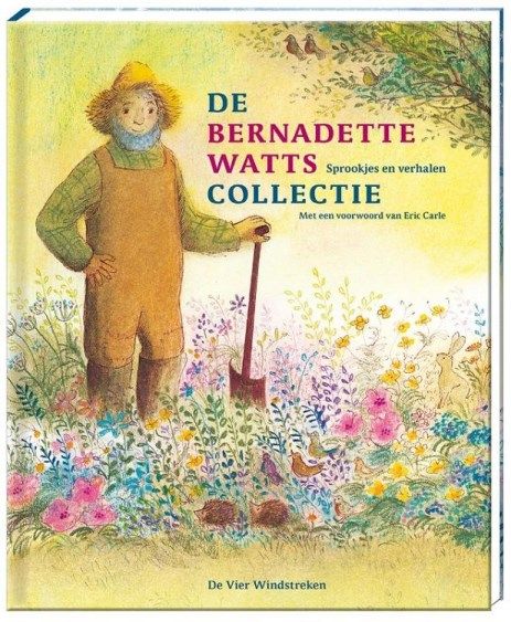 [6 jaar +] De Bernadette Watts sprookjes en verhalen collectie